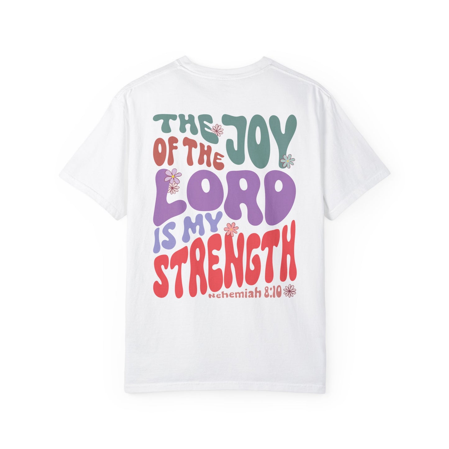 Joy of the Lord T-Shirt