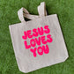 Jesus Loves You Daisy Tote